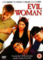 Evil Woman - Dennis Dugan