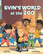 Evins World at the Zoo