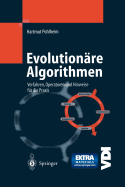 Evolutionre Algorithmen: Verfahren, Operatoren und Hinweise fr die Praxis