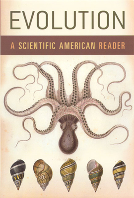 Evolution: A Scientific American Reader - Scientific American (Editor)