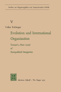 Evolution and International Organization: Toward a New Level of Sociopolitical Integration