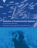 Evolution of Communication Systems: A Comparative Approach