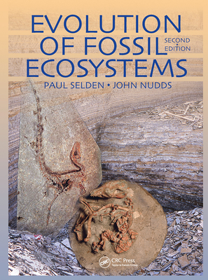 Evolution of Fossil Ecosystems - Selden, Paul, and Nudds, John