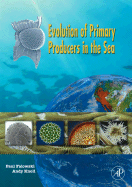 Evolution of Primary Producers in the Sea