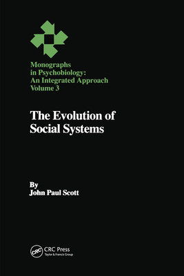 Evolution of Social System - Scott, John Paul (Editor)