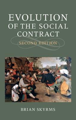 Evolution of the Social Contract - Skyrms, Brian