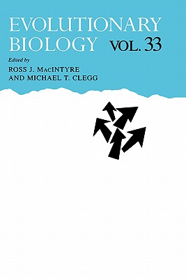 Evolutionary Biology - Macintyre, Ross J (Editor), and Clegg, Michael T (Editor)