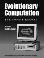 Evolutionary Computation: The Fossil Record