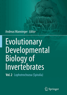 Evolutionary Developmental Biology of Invertebrates 2: Lophotrochozoa (Spiralia)