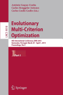 Evolutionary Multi-Criterion Optimization: 8th International Conference, EMO 2015, Guimaraes, Portugal, March 29 --April 1, 2015. Proceedings, Part I