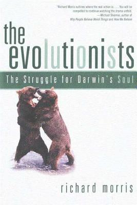 Evolutionists - Morris, Richard