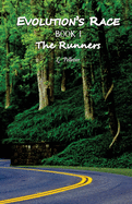 Evolution's Race Book I the Runners