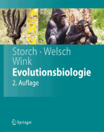 Evolutionsbiologie: Studienausgabe - Storch, Volker, and Welsch, Ulrich, and Wink, Michael