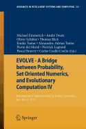 Evolve - A Bridge Between Probability, Set Oriented Numerics, and Evolutionary Computation IV: International Conference Held at Leiden University, July 10-13, 2013