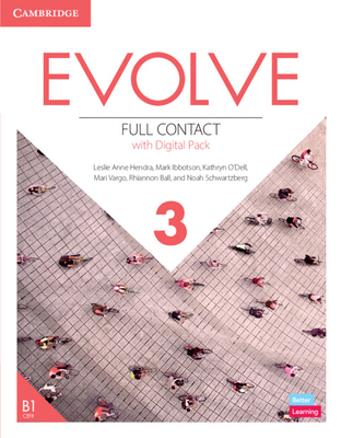 Evolve Level 3 Full Contact with Digital Pack - Anne Hendra, Leslie, and Ibbotson, Mark, and O'Dell, Kathryn