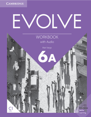 Evolve Level 6A Workbook with Audio - Vargo, Mari