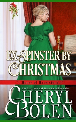 Ex-Spinster by Christmas - Bolen, Cheryl