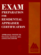 Exam Preparation for Residential Appraiser Certification