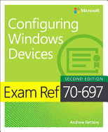 Exam Ref 70-697 Configuring Windows Devices