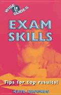 Exam Skills: Tips for Top Results!