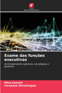 Exame das funes executivas