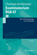 Examinatorium Bgb at: ber 700 Prfungsfragen Und 3 bungsflle