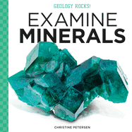 Examine Minerals