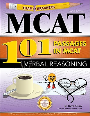 Examkrackers 101 Passages in MCAT Verbal Reasoning - Orsay Jonathan (Creator)