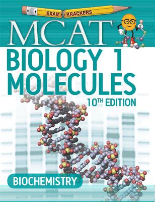 Examkrackers MCAT Biology I: Molecules - Orsay, Jonathan