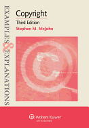 Examples & Explanations: Copyright, 3rd Edition