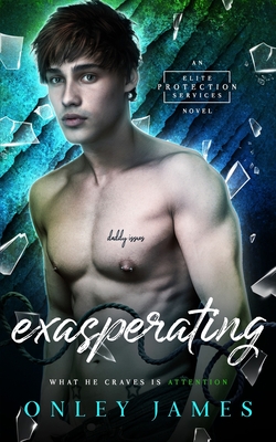 Exasperating - James, Onley