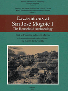 Excavation at San Jos Mogote 1: The Household Archaeology Volume 40