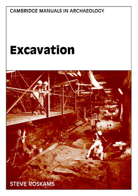 Excavation - Roskams, Steve