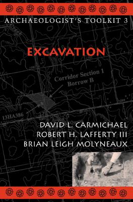 Excavation - Carmichael, David L, and Lafferty, Robert H, and Molyneaux, Brian Leigh