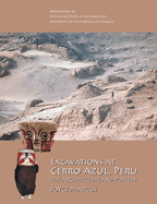 Excavations at Cerro Azul, Peru: The Architecture and Pottery