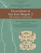 Excavations at San Jose Mogote 2: The Cognitive Archaeology
