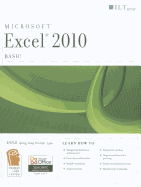 Excel 2010: Basic and CertBlaster Student Manual