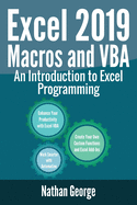 Excel 2019 Macros and VBA: An Introduction to Excel Programming