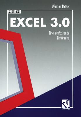 Excel 3.0: Eine Umfassende Einfuhrung - Peters, Werner