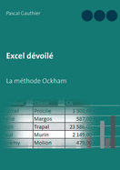 Excel d?voil?: La m?thode Ockham