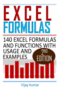 Excel Formulas: 140 Excel Formulas and Functions with Usage and Examples