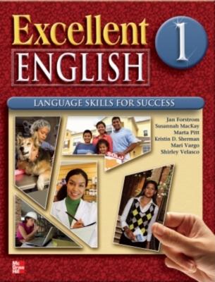 Excellent English Level 1 Student Book and Workbook Pack L1: Language Skills for Success - Forstrom, Jan, and MacKay, Susannah, and Sherman, Kristin D