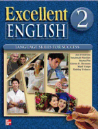 Excellent English Level 2 Student Book with Audio Highlights