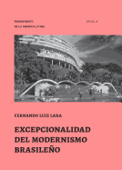 Excepcionalidad del Modernismo Brasileo