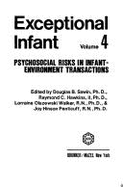Exceptional Infant: Psychosocial Risks in Infant-Environment Transactions