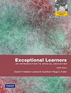 Exceptional Learners: An Introduction to Special Education: International Edition