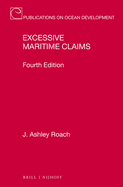 Excessive Maritime Claims: Fourth Edition