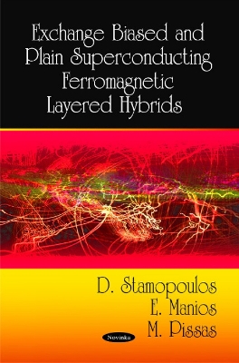 Exchange Biased and Plain Superconducting Ferromagnetic Layered Hybrids - Stamopoulos, D