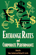Exchange Rates and Corporate Performance