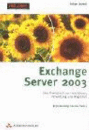 Exchange Server 2003 - Boswell, William